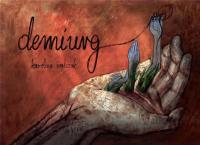 Demiurg.. Autor: Karolina Walczak. Dobreksiazki.pl Okładka książki Demiurg.