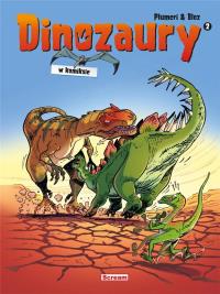 Dinozaury w komiksie T.2. Autor: Arnaud Plumeri. Dobreksiazki.pl Okładka książki Dinozaury w komiksie T.2
