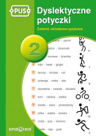 Dyslektyczne Potyczki 2. Autor: Katarzyna Knopik. Dobreksiazki.pl Okładka książki Dyslektyczne Potyczki 2