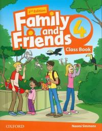 Family and Friends 2E 4 CB + CD w.2019 OXFORD. Autor: Simmons Naomi. Dobreksiazki.pl Okładka książki Family and Friends 2E 4 CB + CD w.2019 OXFORD