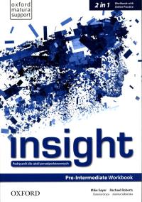 Insight Pre-Intermediate WB PL w.2019 OXFORD. Autor: Sayer Mike, Rachael Roberts, Danuta Gryca. Dobreksiazki.pl Okładka książki Insight Pre-Intermediate WB PL w.2019 OXFORD