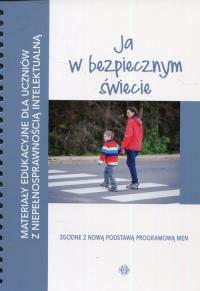 Okładka książki Materiały edukacyjne... - Ja w bezpiecznym świecie