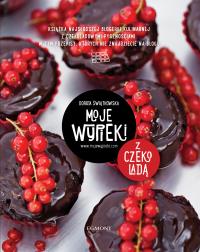 MOJE WYPIEKI Z CZEKOLADĄ. Autor: Świątkowska Dorota. Dobreksiazki.pl Okładka książki MOJE WYPIEKI Z CZEKOLADĄ