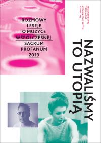 NAZWALIŚMY TO UTOPIĄ. Autor: Opracowanie zbiorowe. Dobreksiazki.pl Okładka książki NAZWALIŚMY TO UTOPIĄ