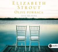 Olive powraca audiobook. Autor: Strout Elizabeth. Dobreksiazki.pl Okładka książki Olive powraca audiobook