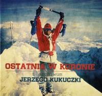 Ostatnia w koronie. Autor: Kukuczka Jerzy. Dobreksiazki.pl Okładka książki Ostatnia w koronie