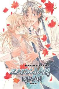 Zakochany Tyran #11. Autor: Takanaga Hinako. Dobreksiazki.pl Okładka książki Zakochany Tyran #11