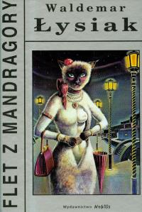Flet z Mandragory - W. Łysiak. Autor: Waldemar Łysiak. Dobreksiazki.pl Okładka książki Flet z Mandragory - W. Łysiak
