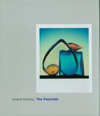 Andre Kertesz: The Polaroids. Wydawca: W. W. Norton & Company. Dobreksiazki.pl Opakowanie Andre Kertesz: The Polaroids