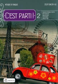 C'est parti! 2 zeszyt ćwiczeń DRACO. Autor: Opracowanie zbiorowe. Dobreksiazki.pl Okładka książki C'est parti! 2 zeszyt ćwiczeń DRACO
