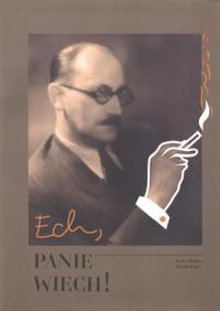 ECH PANIE WIECH. Autor: JANUSZ DZIANO. Dobreksiazki.pl Okładka książki ECH PANIE WIECH