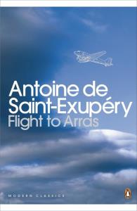 Flight to Arras. Autor: Saint-Exupery Antoine. Dobreksiazki.pl Okładka książki Flight to Arras