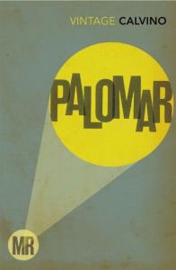 Mr Palomar. Autor: Calvino Vintage. Dobreksiazki.pl Okładka książki Mr Palomar
