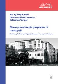 Okładka książki Nowe przestrzenie gospodarcze metropolii