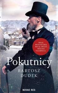 Pokutnicy. Autor: Bartosz Dudek (red.). Dobreksiazki.pl Okładka książki Pokutnicy