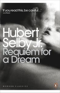 Requiem for a Dream. Autor: Selby Hubert Jr.. Dobreksiazki.pl Okładka książki Requiem for a Dream
