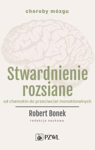 Stwardnienie rozsiane. Wydawca: PZWL. Dobreksiazki.pl Opakowanie Stwardnienie rozsiane