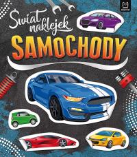 Świat naklejek Samochody. Autor: Opracowanie zbiorowe. Dobreksiazki.pl Okładka książki Świat naklejek Samochody