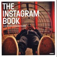 The Instagram Book - AMMO 9781. Wydawca: AMMO. Dobreksiazki.pl Opakowanie The Instagram Book - AMMO 9781