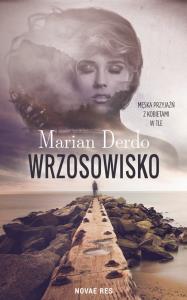 Wrzosowisko. Autor: Marian Derdo. Dobreksiazki.pl Okładka książki Wrzosowisko
