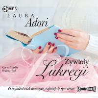 Żywioły Lukrecji audiobook. Autor: Adori Laura. Dobreksiazki.pl Okładka książki Żywioły Lukrecji audiobook