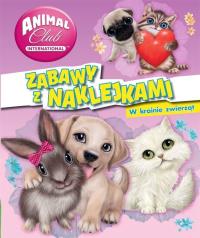 Animal Club. Zabawy z.. W krainie zwierząt. Autor: Opracowanie zbiorowe. Dobreksiazki.pl Okładka książki Animal Club. Zabawy z.. W krainie zwierząt