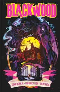 Blackwood. Autor: Evan Dorkin. Dobreksiazki.pl Okładka książki Blackwood
