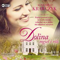 CD MP3 DOLINA MGIEŁ I RÓŻ MAGICZNE MIEJSCE TOM 2. Autor: Krawczyk Agnieszka. Dobreksiazki.pl Okładka książki CD MP3 DOLINA MGIEŁ I RÓŻ MAGICZNE MIEJSCE TOM 2