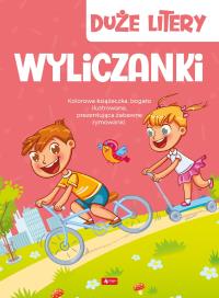 Duże litery. Wyliczanki TW. Autor: Opracowanie zbiorowe. Dobreksiazki.pl Okładka książki Duże litery. Wyliczanki TW