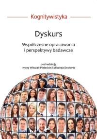 Dyskurs. Autor: praca zbiorowa. Dobreksiazki.pl Okładka książki Dyskurs