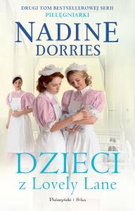 Dzieci z Lovely Lane. Autor: Nadine Dorries. Dobreksiazki.pl Okładka książki Dzieci z Lovely Lane