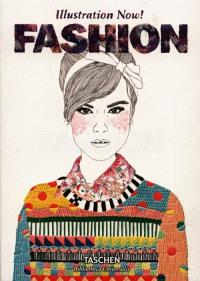 Illustration Now! Fashion. Wydawca: TASCHEN. Dobreksiazki.pl Opakowanie Illustration Now! Fashion
