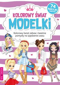 Kolorowanka z naklej. - Kolorowy świat modelki. Autor: Opracowanie zbiorowe. Dobreksiazki.pl Okładka książki Kolorowanka z naklej. - Kolorowy świat modelki