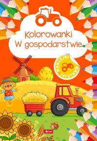 Kolorowanki. W gospodarstwie. Autor: Opracowanie zbiorowe. Dobreksiazki.pl Okładka książki Kolorowanki. W gospodarstwie