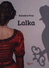 Lalka. Autor: Prus Bolesław. Dobreksiazki.pl Okładka książki Lalka