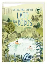Lato na Rodos. Autor: Ryrych Katarzyna. Dobreksiazki.pl Okładka książki Lato na Rodos