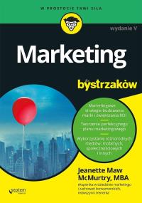 Marketing dla bystrzaków. Autor: McMurtry Jeanette. Dobreksiazki.pl Okładka książki Marketing dla bystrzaków