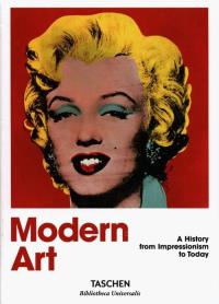 Modern Art A history from Impressionism to Today. Wydawca: TASCHEN. Dobreksiazki.pl Opakowanie Modern Art A history from Impressionism to Today