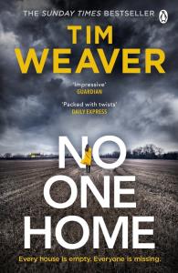 No One Home. Autor: Weaver Tim. Dobreksiazki.pl Okładka książki No One Home