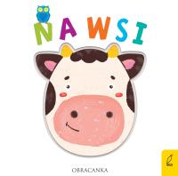 Obracanki. Na wsi. Autor: Opracowanie zbiorowe. Dobreksiazki.pl Okładka książki Obracanki. Na wsi