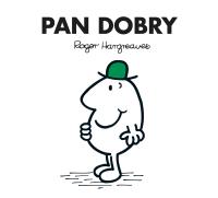 PAN DOBRY. Autor: Roger Hargreaves. Dobreksiazki.pl Okładka książki PAN DOBRY