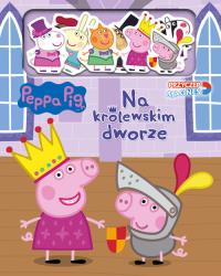 Peppa Pig Przyczep magnes 2 Na królewskim dworze. Autor: Opracowanie zbiorowe. Dobreksiazki.pl Okładka książki Peppa Pig Przyczep magnes 2 Na królewskim dworze