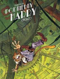 Podniebny Harry T.3 Chicago. Autor: ETIENNE WILLEM. Dobreksiazki.pl Okładka książki Podniebny Harry T.3 Chicago