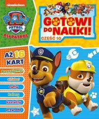 Psi Patrol. Gotowi do nauki cz.10. Autor: Praca zbiorowa. Dobreksiazki.pl Okładka książki Psi Patrol. Gotowi do nauki cz.10