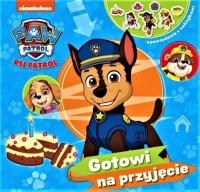 Psi Patrol. Opowiadania z... Gotowi na przyjęcie. Autor: Opracowanie zbiorowe. Dobreksiazki.pl Okładka książki Psi Patrol. Opowiadania z... Gotowi na przyjęcie