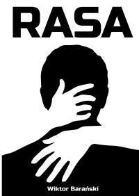 RASA. Autor: WIKTOR BARAŃSKI. Dobreksiazki.pl Okładka książki RASA