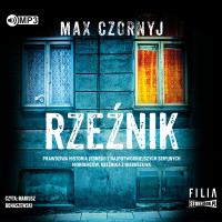 Rzeźnik audiobook. Autor: Max Czornyj. Dobreksiazki.pl Okładka książki Rzeźnik audiobook