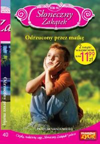 Słoneczny zakątek t. 40. Autor: Opracowanie zbiorowe. Dobreksiazki.pl Okładka książki Słoneczny zakątek t. 40