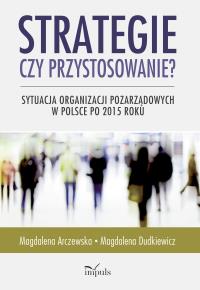 Strategie czy przystosowanie?. Autor: Magdalena Dudkiewicz. Dobreksiazki.pl Okładka książki Strategie czy przystosowanie?