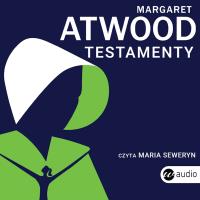 Testamenty. Autor: Atwood Margaret. Dobreksiazki.pl Okładka książki Testamenty
